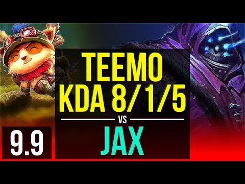 TEEMO vs JAX (TOP) | KDA 8/1/5, Dominating | EUW Grandmaster | v9.9