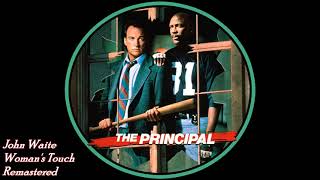 Woman&#39;s Touch [Movie Intro] - John Waite - The Principal