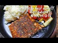The Best Ever!!! Oven Baked Salmon Recipe | Ray Mack's Kitchen and Grill