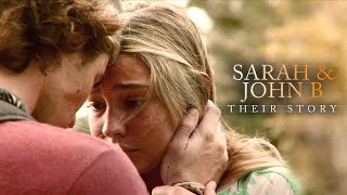 john b + sarah | their story [1x01-2x10]