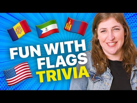 Fun with Flags Trivia! - The Big Bang Theory || Mayim Bialik