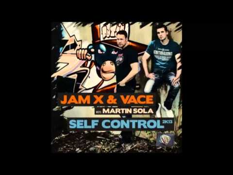 JamX & Vace meets Martin Sola - Self control 2K13 (D.Mand Remix) preview