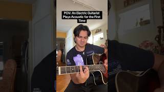 Download lagu When an ELECTRIC GUITAR PLAYER tries ACOUSTIC for the FIRST TIME 🤓 mp3