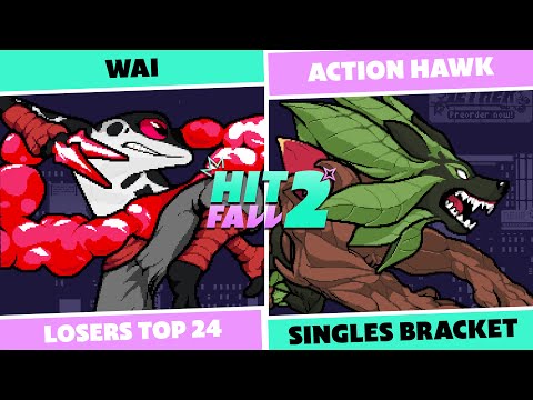 Hitfall 2: Losers Top 24 - Wai (Ranno) Vs Action Hawk (Sylvanos) RoA Singles