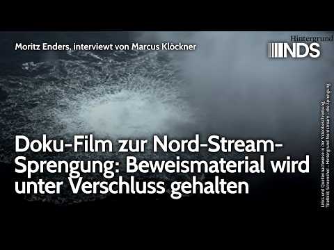 Doku-Film zur Nord-Stream-Sprengung: Beweismaterial wird unter Verschluss gehalten | Marcus Klöckner Video-Thumbnail von YouTube