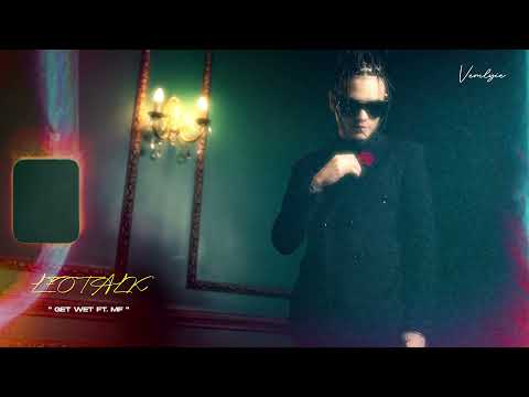 VEMLYIE - GET WET ft. MF (Official Audio)