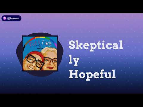 Full Circle (The Podcast) - with Charles Tyson, Jr. & Martha Madrigal - Skeptically Hopeful