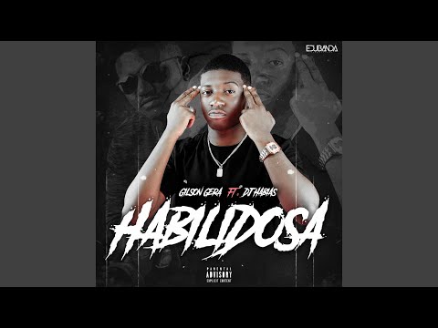 Habilidosa (feat. DJ Habias)