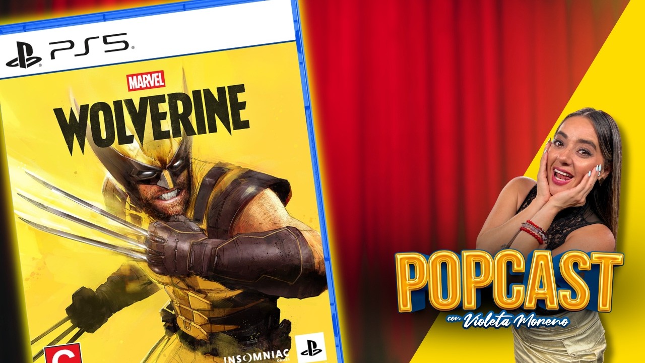 #Popcast con Violeta Moreno: ¡#Wolverine en exclusiva para #PS5!- 19/08/26