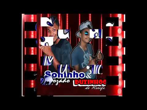 mc soninho mocozado e duzinho do recife- Boa Noite Cinderela