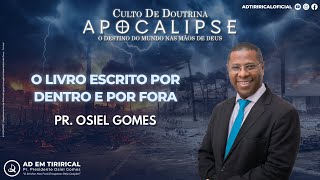 "O Livro Escrito Por Dentro e Por Fora" | Pr. Osiel Gomes | Quinta-feira 08/01/2026