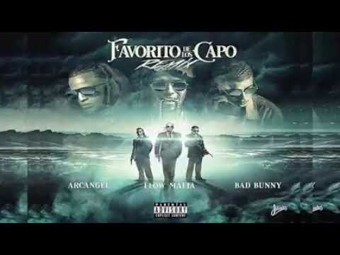 ARCANGEL FT BAD BUNNY X FLOW MAFIA - FAVORITOS DE LOS CAPOS