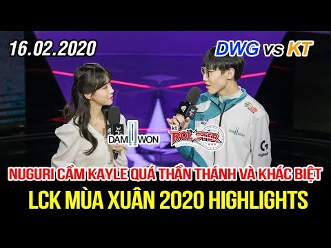 [LCK 2020] DWG vs KT Game 2 Highlights | Nuguri cầm Kayle siêu thần thánh quạt chả tất cả đối thủ