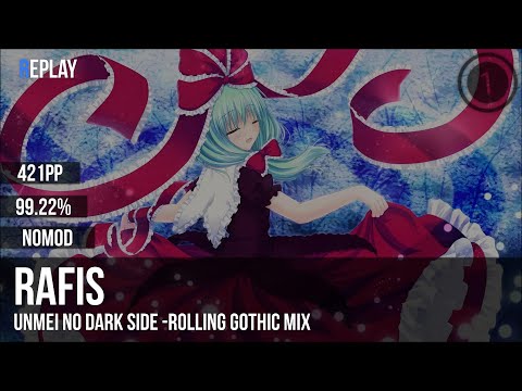 Rafis | Kanpyohgo - Unmei no Dark Side -Rolling Gothic mix [FreeSongs' Rolling Hell] 99.22% 421pp #1
