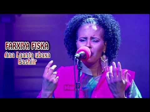 Somali Music Ana Laanta ubaxa Bashiir Song by ☆Farxiya Fiska☆