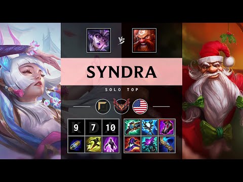 Syndra Top vs Gragas - NA Grandmaster Patch 25.10