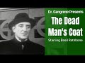 Doctor Gangrene Presents #31 -  Dead Man's Coat
