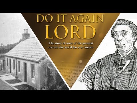 Revelation TV Presents - The Ulster Revival of 1859