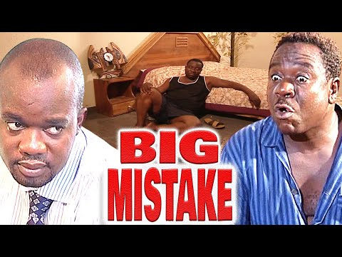 BIG MISTAKE - Love Wahala (JOHN OKAFOR, FUNKE AKINDELE, CHARLES INOJIE) NIGERIAN COMEDY MOVIES