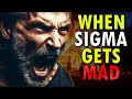 10 Weird Things That Happen When A Sigma Male Gets Mad
