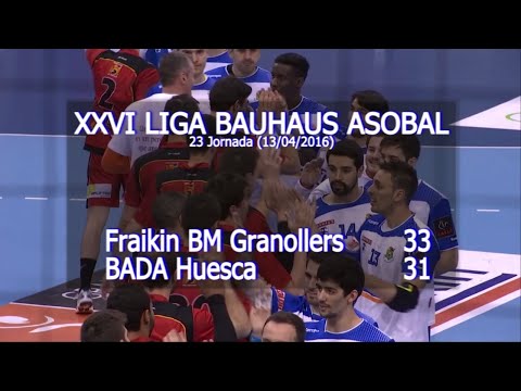 LIGA BAUHAUS ASOBAL J23 Fraikin BM Granollers - BADA Huesca 33 - 31