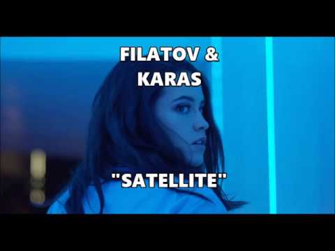 Filatov & Karas - Satellite lyrics video