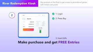 How to use River Redemption Kiosk