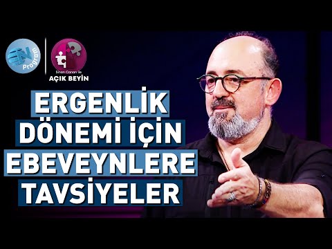 Sinan Canan'dan Ebeveynlere Ergenlik Dönemi İçin Altın Tavsiyeler! @ProfDrSinanCananileAcikBeyin