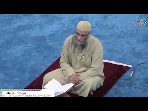 The Wilayah of Abdullah the father of Jabir | Isha Khatirah | Sh. Yaser Birjas