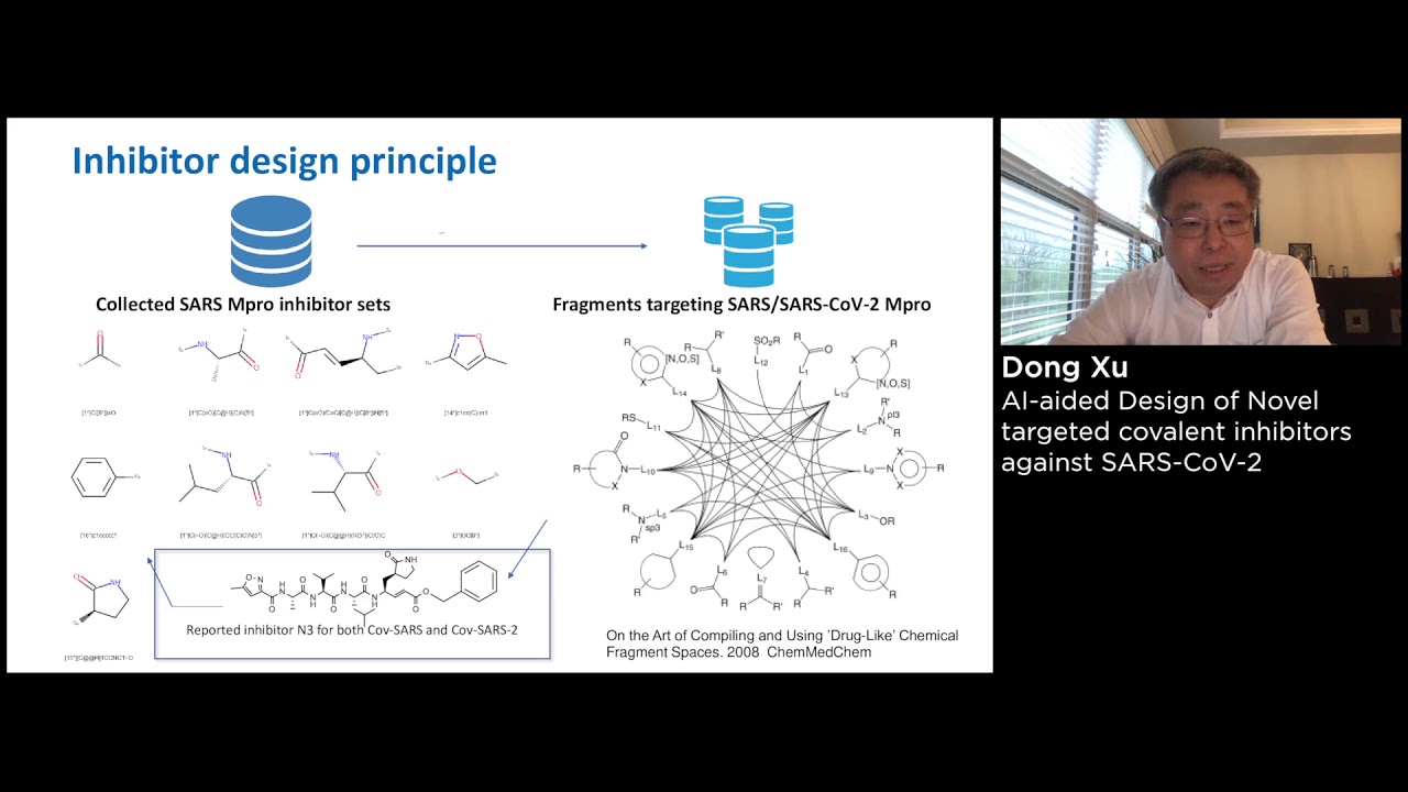 Dr. Dong Xu - AI-aided design of novel inhibitors against SARS-CoV-2