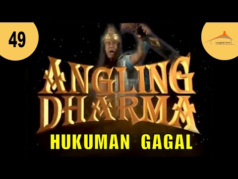 ANGLING DHARMA EPISODE 49 BAHADUR LOLOS DARI HUKUMAN