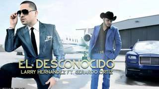 El Desconocido   Larry Hernandez Ft  Gerardo Ortiz CORRIDOS 2015   Dailymotion1441168444839