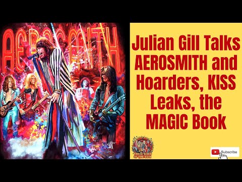 Ep. 493 Aerosmith, Audio & Video Hoarders, the KISS Leaks and the Magic Book with Julian Gill