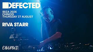 Riva Starr | Live from Defected Chinois