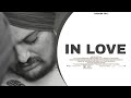 IN LOVE SIDHU MOOSE WALA LATEST PUNJABI SONG 2025 SACHIN 5911