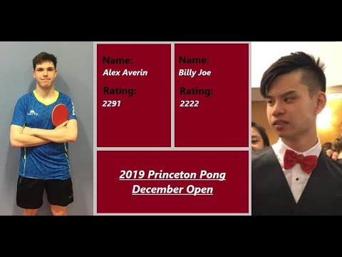 Alex Averin (2291) - Billy Joe  (2222) ---- [2019 Princeton Pong December Open]