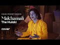 Makhamali The Hulaki