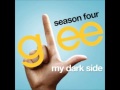 My Dark Side - Glee Cast Version (With Lyrics ...