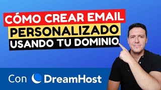 Cómo Crear un Email Profesional con DreamHost 📨 Tutorial 2022
