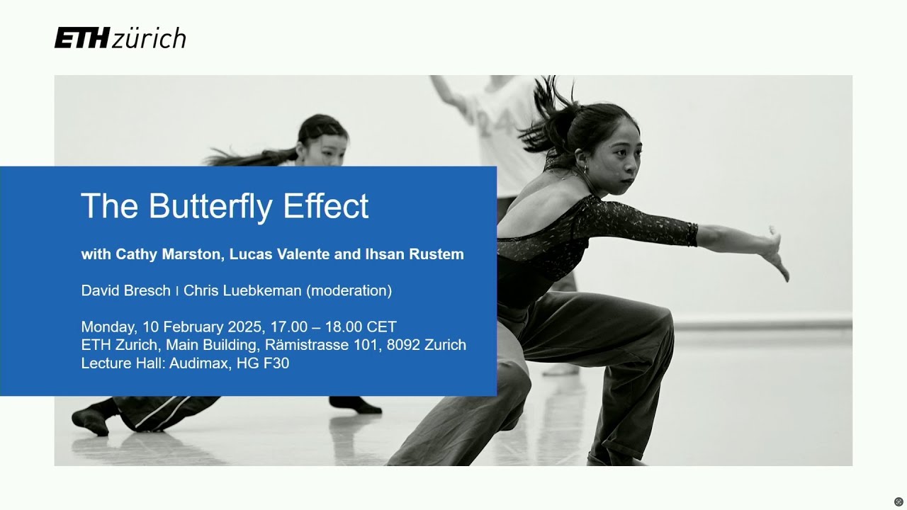 ETH Global Lecture: The Butterfly Effect
