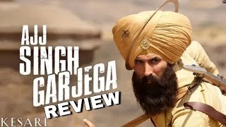 3d songs।।Ajj Singh Garjega - Kesari | Akshay Kumar &amp; Parineeti Chopra | Jazzy B | Chirra