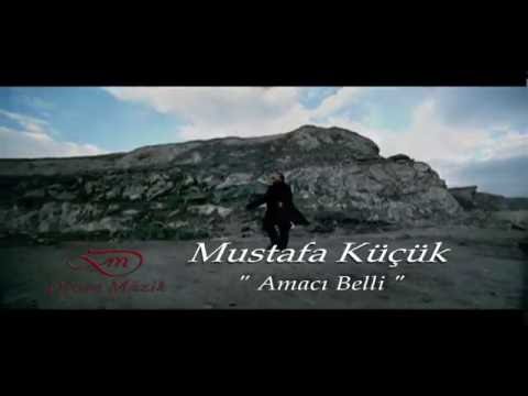 Mustafa Küçük - Amacı Belli (official video)