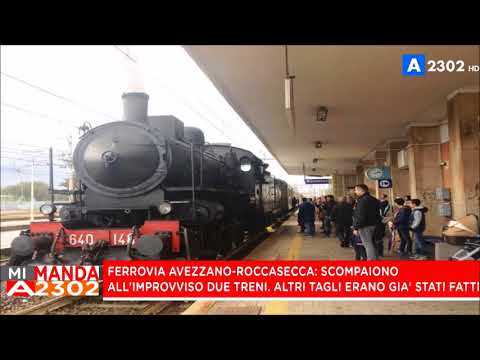 Mi Manda A2302 del 2 gennaio - Nuovi tagli per la Avezzano-Roccasecca