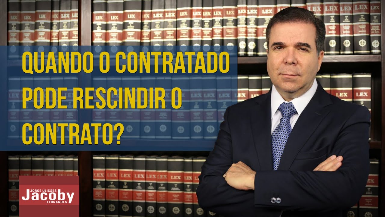 Quando o contratado pode rescindir o contrato?