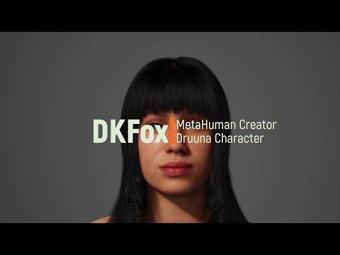 Creating the character Druuna with MetaHuman Creator
