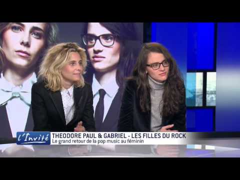 Théodore Paul et Gabriel : "On est les filles du rock"