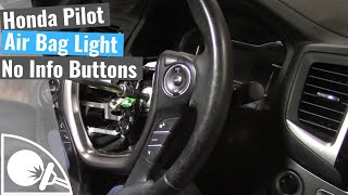Honda Pilot - Air Bag Light On