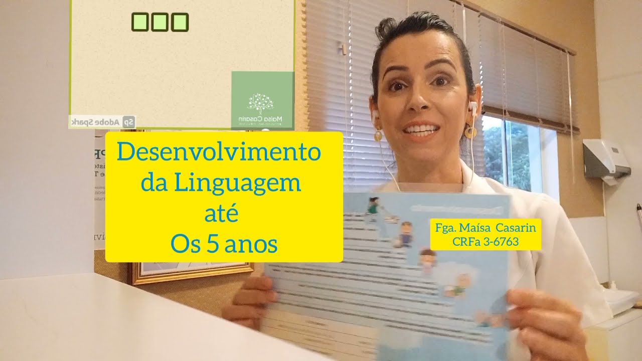 Desenvolvimento de Linguagem até  os 5 anos