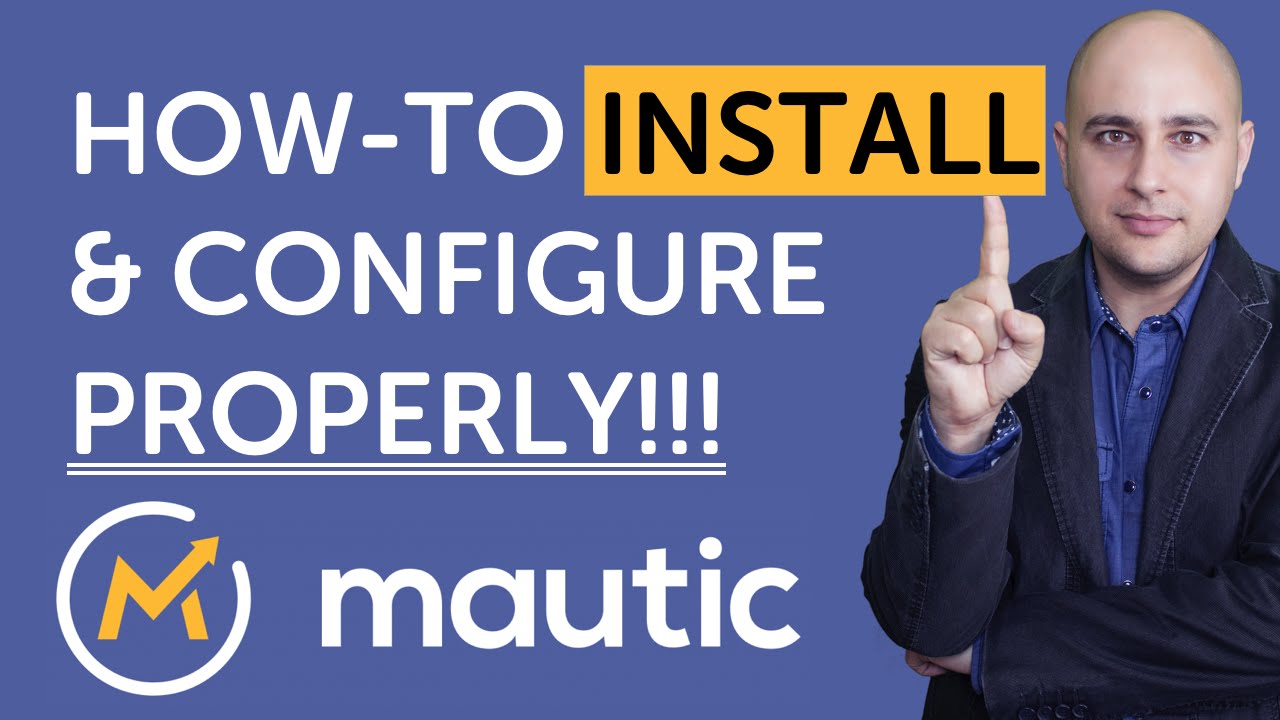 How to Install Mautic Marketing Automation The Right Way