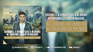 All That We Are Living For w/ Creatures OF The Night